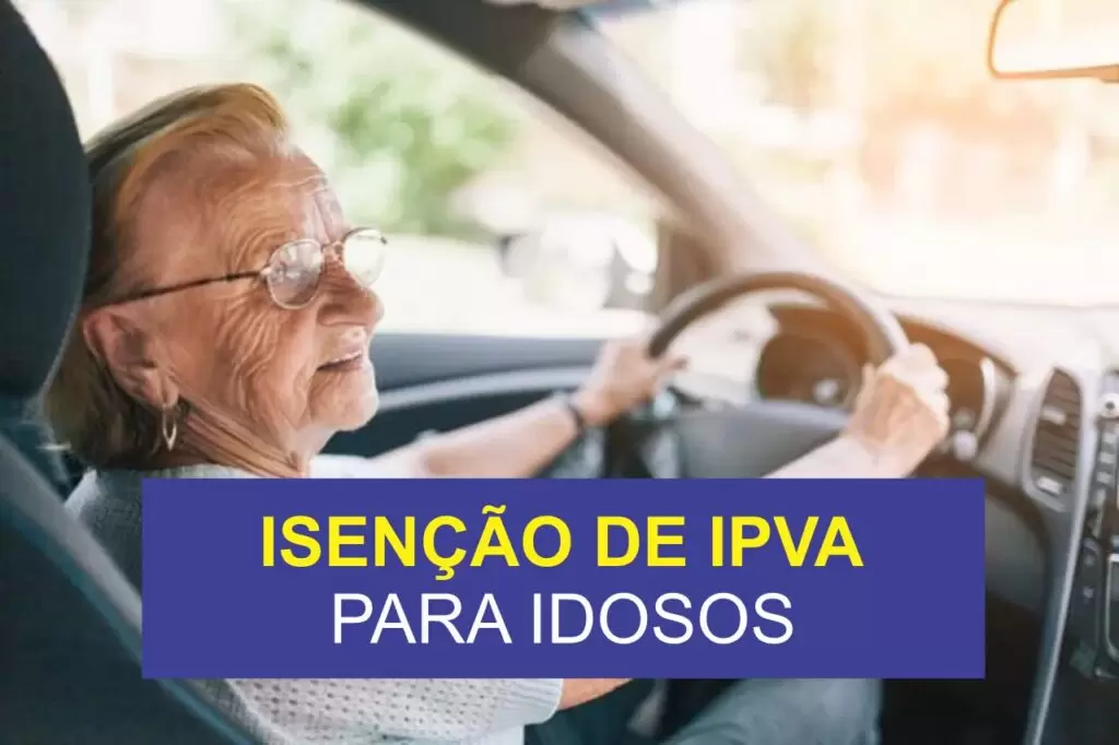 ISENÇÃO IPVA PARA IDODOS