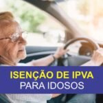 ISENÇÃO IPVA PARA IDODOS