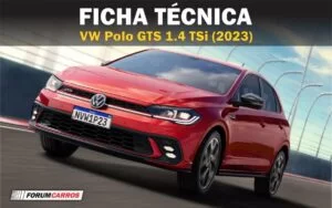Ficha Técnica do VW Polo GTS 1.4 TSi 2023