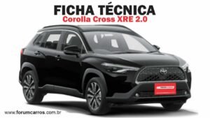 Ficha Técnica do Toyota Corolla Cross XRE 2.0