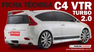 Ficha Técnica do Citroen C4 VTR TURBO 2.0. Especificações, Desempenho, Preço, Motor, Cambio, Itens
