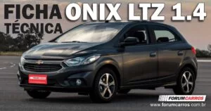 Ficha Técnica do Chevrolet ONIX LTZ 1.4