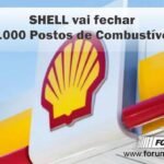 Shell vai fechar postos de combustível no Brasil e no Mundo