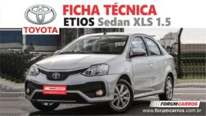 Ficha Técnica do Toyota Etios XLS 2013 em diante