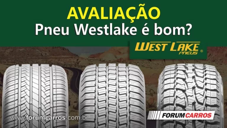 Pneu Westlake é bom? Pneus Westlake são bons, e boa durabilidade