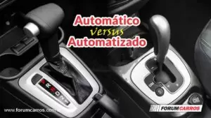 Diferenças entre o câmbio automático e o câmbio automatizado