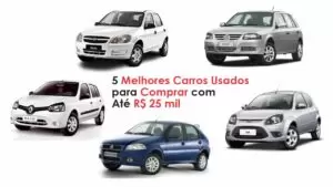 Os 5 melhores carros usados para comprar em 2025 com até R$ 25 Mil