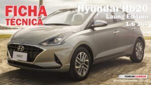 Ficha Tecnica do Hyundai Hb20 Laung Edition 1.6