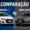 Comparativo onix Hatch LT e LTZ